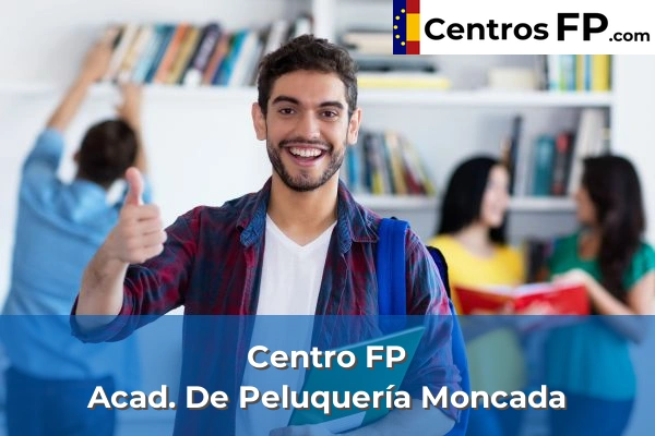 Centro FP Acad. De Peluquería Moncada