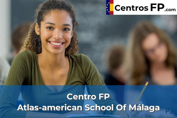 centro fp atlas american school of malaga img
