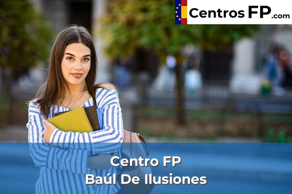 Centro FP Baúl De Ilusiones