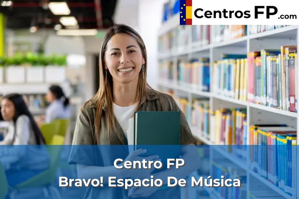 Centro FP Bravo! Espacio De Música