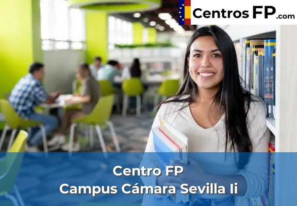 Centros FP en Pilas 4 Centro FP Campus Cámara Sevilla Ii