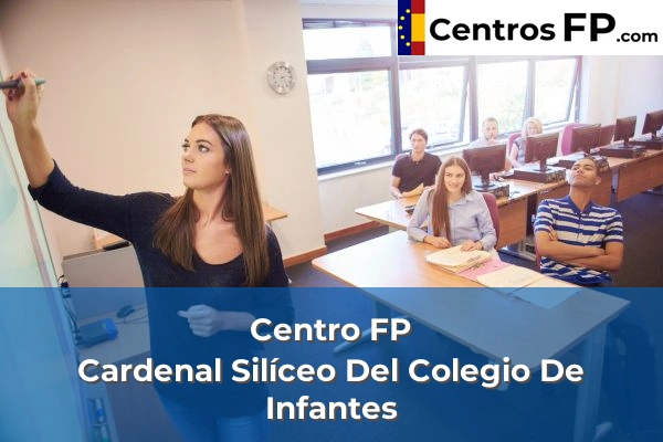Centro FP Cardenal Silíceo Del Colegio De Infantes