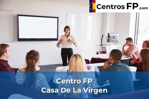 Centro FP Casa De La Virgen