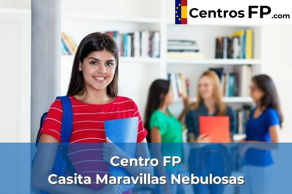 Centro FP Casita Maravillas Nebulosas