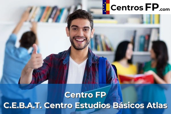 Centro FP C.E.B.A.T. Centro Estudios Básicos Atlas