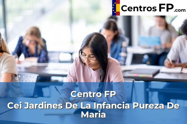 Centro FP Cei Jardines De La Infancia Pureza De Maria