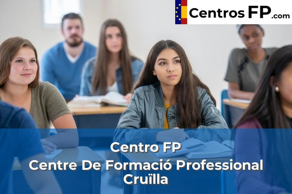 Centro FP Centre De Formació Professional Cruïlla