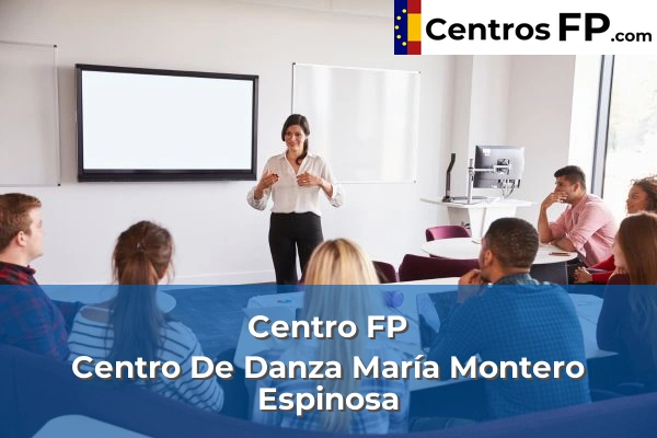 Centro FP Centro De Danza María Montero Espinosa
