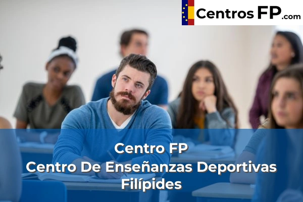 Centro FP Centro De Enseñanzas Deportivas Filípides