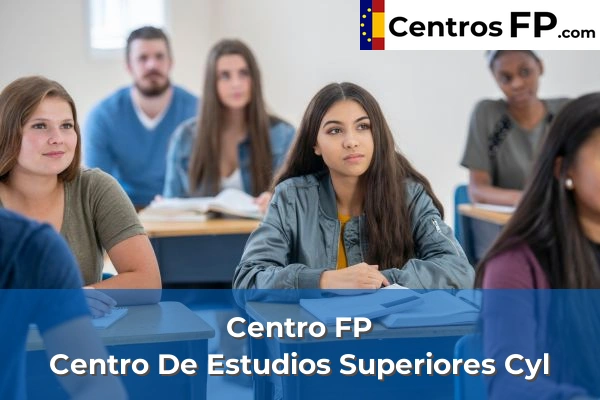 Centro FP Centro De Estudios Superiores Cyl