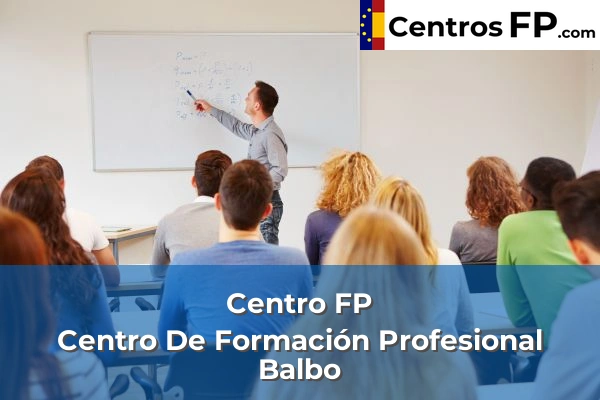 Centro FP San Jose 56 Centro FP Centro De Formación Profesional Balbo