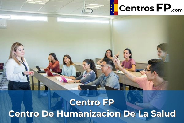 Centro FP Centro De Humanizacion De La Salud