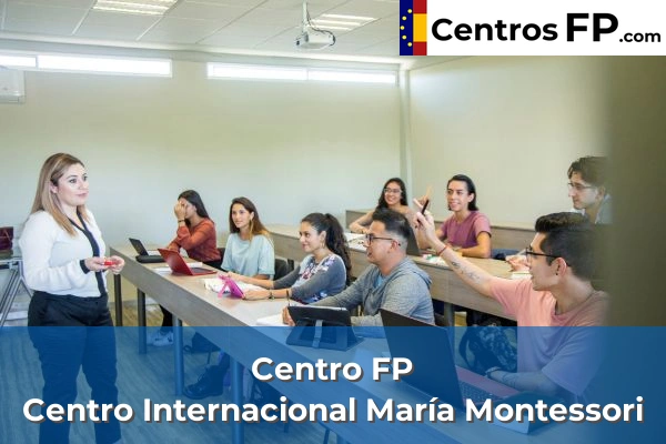 Centro FP Centro Internacional María Montessori
