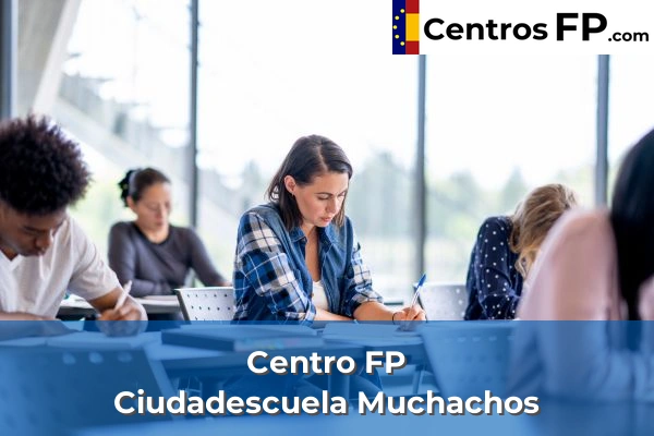 Centro FP Ciudadescuela Muchachos