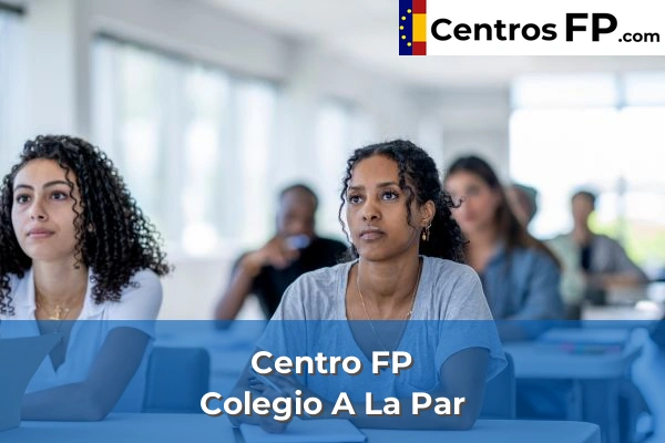 Centro FP Colegio A La Par