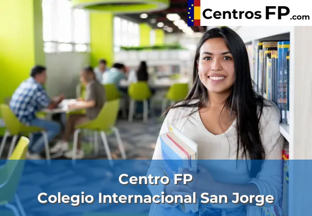 Centro FP San Jose 57 Centro FP Colegio Internacional San Jorge