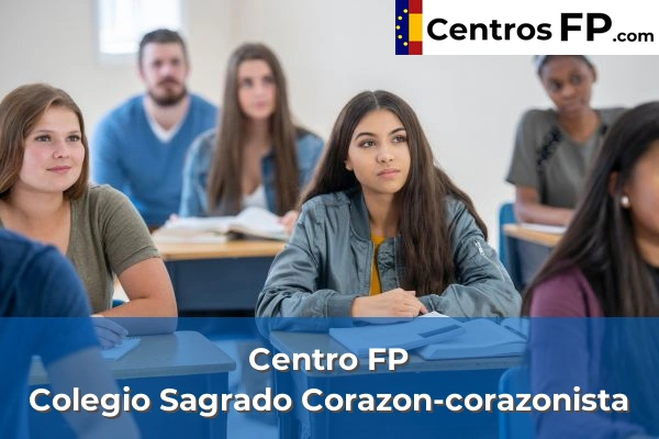 Centro FP Colegio Sagrado Corazon-corazonista