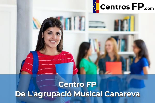 Centro FP De L'agrupació Musical Canareva