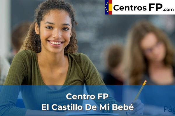 Centro FP El Castillo De Mi Bebé
