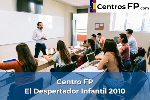 Centro FP El Despertador Infantil 2010
