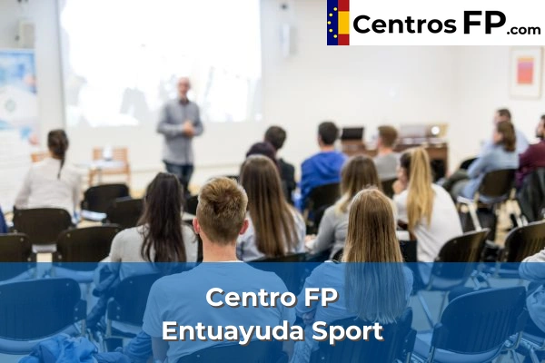 Centro FP Entuayuda Sport