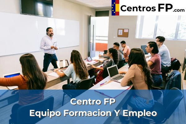 Centro FP Equipo Formacion Y Empleo
