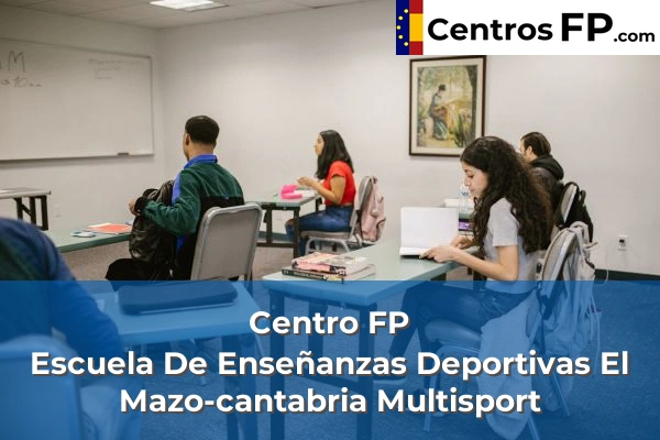 centro fp escuela de ensenanzas deportivas el mazo cantabria multisport img