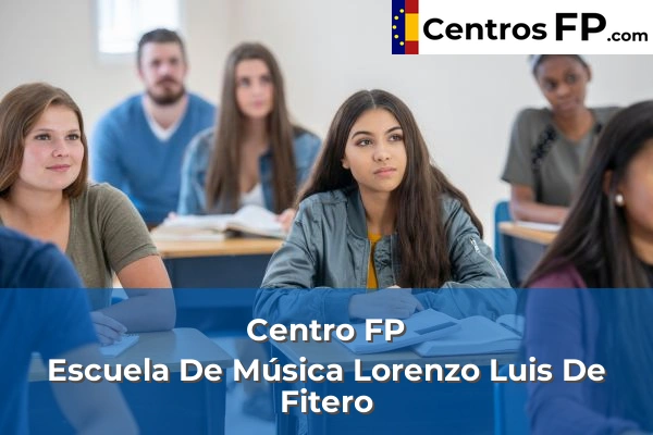 Centro FP Escuela De Música Lorenzo Luis De Fitero