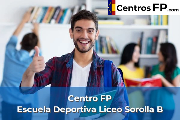 Centro FP Escuela Deportiva Liceo Sorolla B