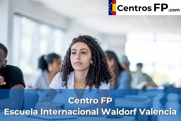 Centro FP Escuela Internacional Waldorf Valencia