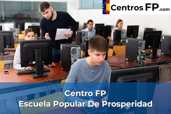 Centro FP Escuela Popular De Prosperidad
