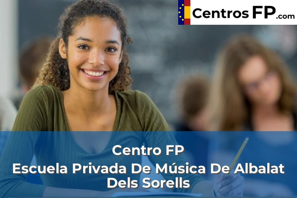 Centro FP Escuela Privada De Música De Albalat Dels Sorells