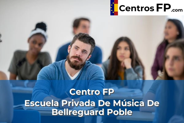 Centro FP Escuela Privada De Música De Bellreguard Poble