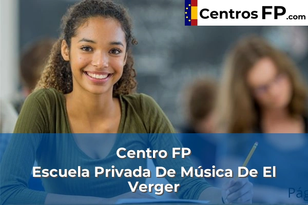 Centro FP Escuela Privada De Música De El Verger