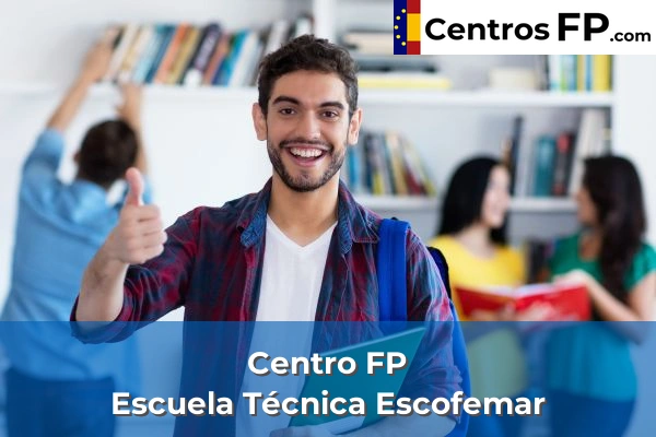 Centro FP Amor De Dios 83 Centro FP Escuela Técnica Escofemar