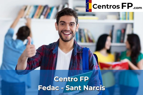 Centro FP Fedac - Sant Narcís
