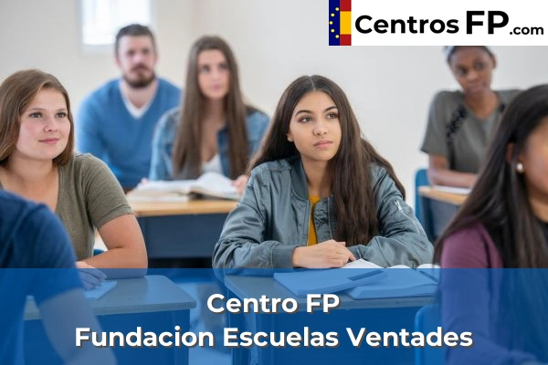 Centro FP Fundacion Escuelas Ventades
