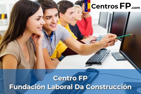 Centro FP Fundación Laboral Da Construcción