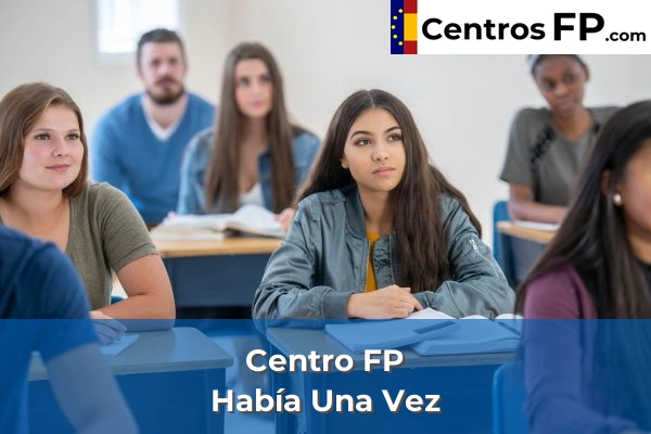 Centro FP Amor De Dios 93 Centro FP Había Una Vez