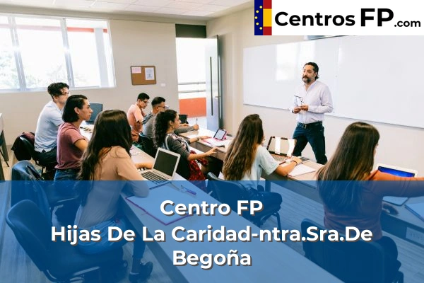 Centro FP Hijas De La Caridad-ntra.Sra.De Begoña