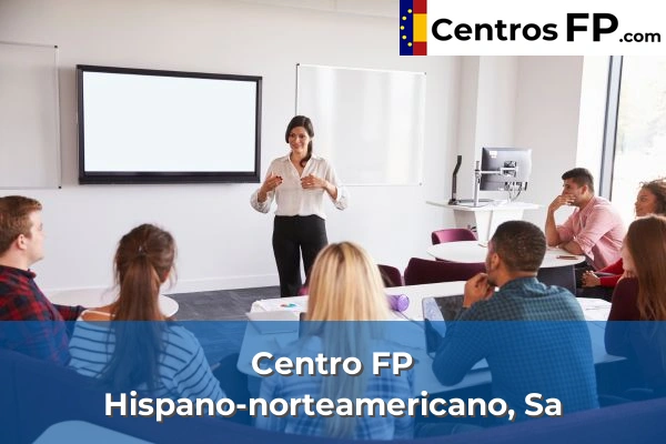 Centro FP Hispano-norteamericano, Sa