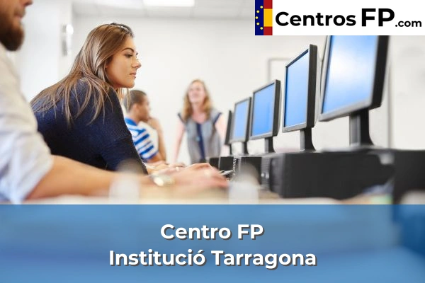 Centro FP Institució Tarragona