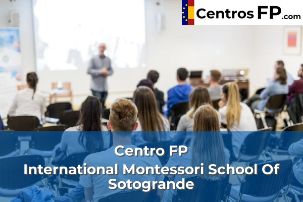Centro FP International Montessori School Of Sotogrande