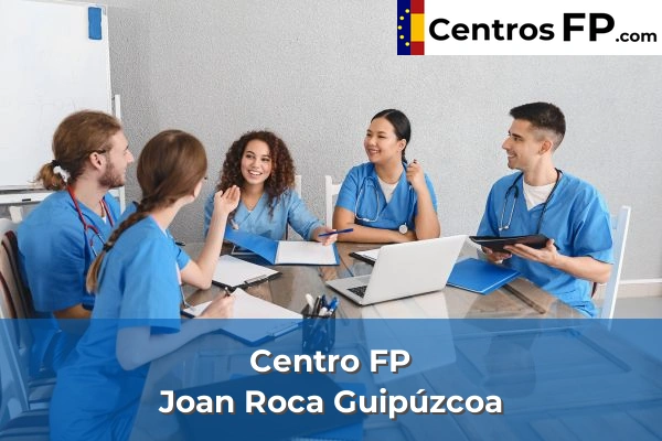 Centro FP Joan Roca Guipúzcoa