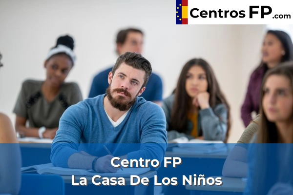 Centro FP La Casa De Los Niños