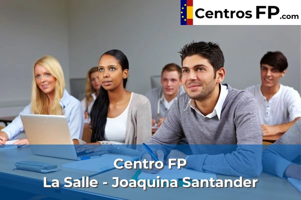 Centro FP La Salle - Joaquina Santander