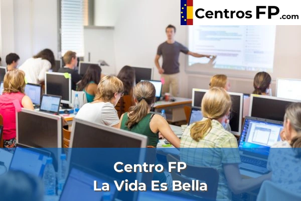 Centro FP La Vida Es Bella
