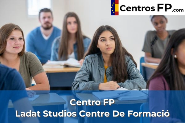 Centro FP Ladat Studios Centre De Formació
