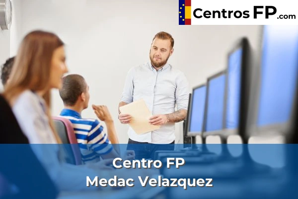 Centro FP Medac Velazquez