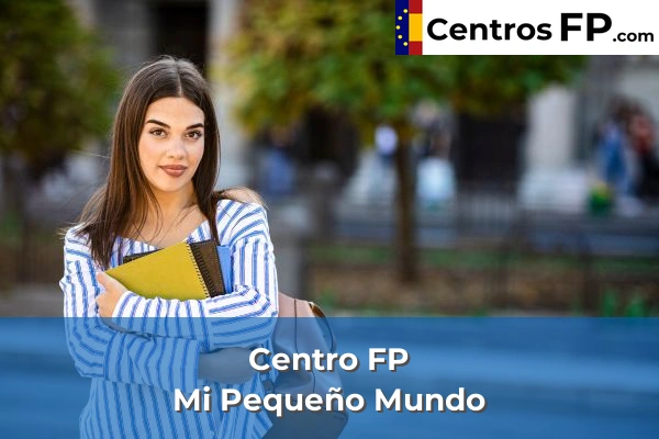 Centro FP Mi Pequeño Mundo